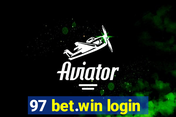 97 bet.win login